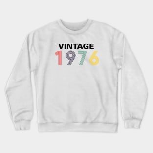 Vintage 1976 Birthday Gift Crewneck Sweatshirt